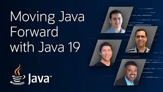 Moving Java Forward with Java 19