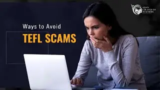 Teaching English as Second Language: Tips to avoid TEFL scams