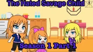 The Hated Savage Child who can Read Minds S1 Part 1