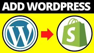 How To Integrate WordPress To Shopify Store