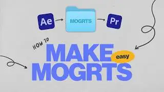HOW TO CREATE MOGRTs  | After Effects tutorial + Premiere Pro tutorial