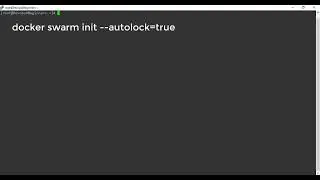 33. Docker Swarm AutoLock