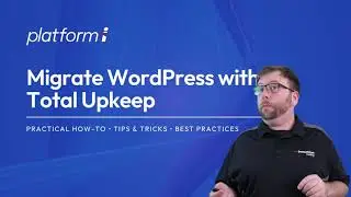 Migrate WordPress to Platform InMotion with Total Upkeep