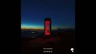 Kondo - Pay Attention (Original Mix)