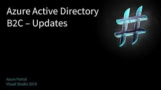 Azure AD B2C - Updates