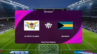 US Virgin Islands vs Bahamas (04/09/2024) CONCACAF Nations League PES 2021