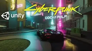 Cyberpunk 2077 in Unity