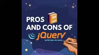 Pros and cons of Jquery | Advantage and disadvantage of jquery 