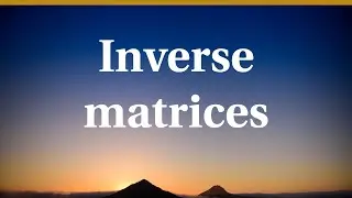 Inverse matrices