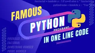 Famous Python Programs in ONE LINE of code | 6 Minute code | Python one line code  | 