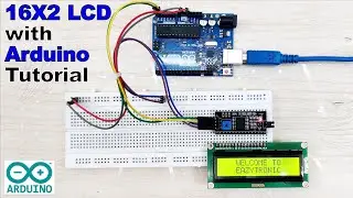 How To Use 16X2 LCD & I2C with Arduino | Very Easy Arduino LCD I2C Tutorial | Arduino Projects