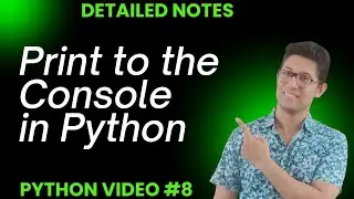 How to print to the Console in Python 3| Python beginner tutorial | Python print() method explained