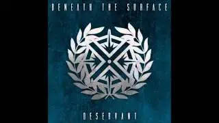 Beneath The Surface - Conscience