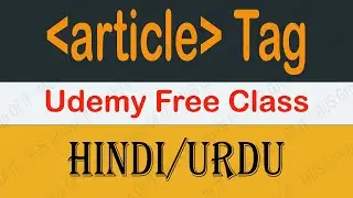 Article Tag HTML In Hindi Class 11 - HTML Tutorial For Beginner 