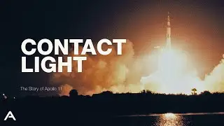 CONTACT LIGHT: The Story of Apollo 11