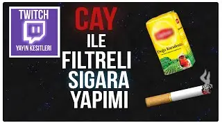 ÇAYLA FİLTRELİ SİGARA YAPIMI 4K ULTRA HD