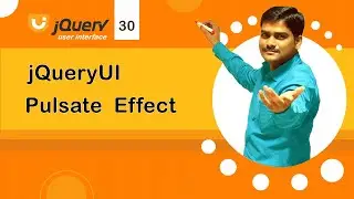 jQuery UI Pulsate Effect - jQuery UI Tutorial 30