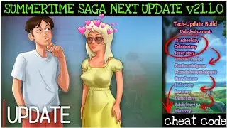 UPCOMING V21.1.0 UPDATE SUMMERTIME SAGA RELEASE DATE ! NEW UPDATE DETAILS CHEAT CODE 🤩