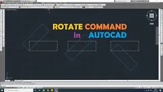 Rotate Command in AutoCAD | AutoCAD Tutorials for Beginners