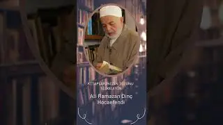 Kitaplarınızın Tozunu Silkeleyin I Ali Ramazan Dinç Efendi