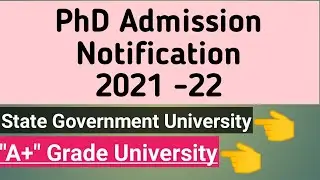 latest update on PhD admission notification 2021-22// PhD aplication from 2021-22//