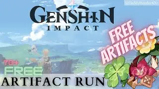 FREE Artifacts DAILY! *F2P MUST DO* - Free 70+ Daily Artifact Run [Genshin Impact]