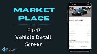 Vehicle Detail - Auto-Marketplace App Flutter UI | Ep.17