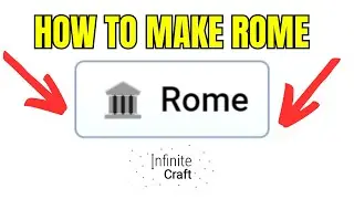 How To Get Rome In Infinite Craft | Make Rome In Infinite Craft Neal Fun