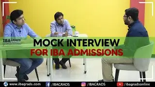 Mock Interview for IBA Karachi undergraduate admissions