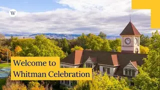 Welcome to Whitman Celebration