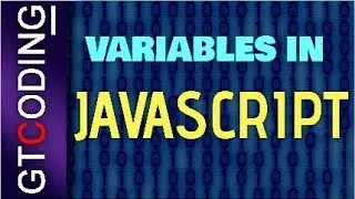 Variables in Javascript | Web Development Tutorial