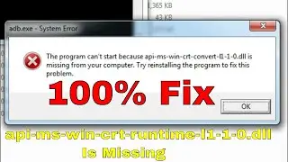 api-ms-win-crt-runtime-l1-1-0.dll is missing . 100% Solution .