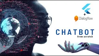 Building a Flutter ChatBot App from Scratch || Flutter x DialogFlow || Free Trained ChatBot