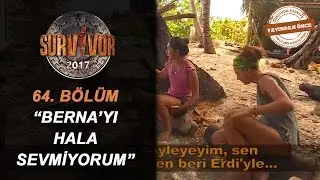 TVde Yok - Bernayı hala sevmiyorum| 64.Bölüm | Survivor 2017