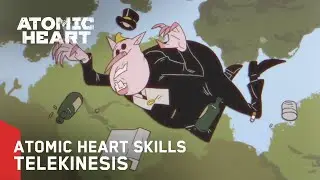 Atomic Heart Skills - Mass Telekinesis