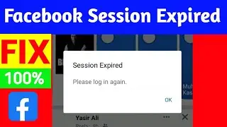 Fix Facebook Session Expired Problem | Session expired facebook problem solved