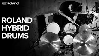 Roland Hybrid Drums: Expand Your Acoustic Set #1