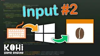Kohi #010: Input Part 2 - Windows (Vulkan Game Engine Series)