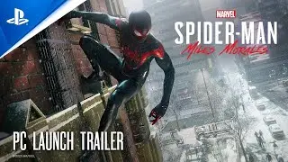 Marvels Spider-Man: Miles Morales - Official PC Launch Trailer