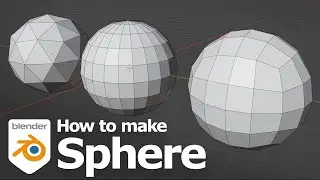 Blender how to make a sphere | Quad Sphere | UV Sphere | Ico Sphere