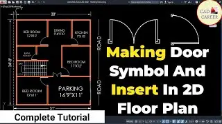 Making Door Symbol And Insert IN 2D Floor Plan | AutoCAD Basic Floor Plan | Complete Tutorial