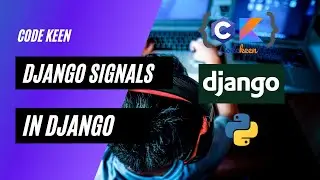 Everything you need to know about django signals | Django signals example | What are Django signals?