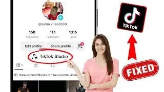 How To Fix Tik Tok Studio Option Not Showing On Tiktok || How To Get Tiktok Studio Option