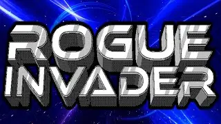 ЗАХВАТЧИК. ИЛИ ПОГОВОРИМ С ПРИНЦЕССОЙ? ► Rogue Invader