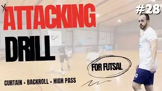 Improve Your Futsal Game: Advanced Attacking Movement Training | 100x #FUTSAL SHOOTING DRILLS | #28