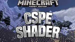 CSPE SHADER - BEST MCPE SHADERS FOR 1.18/1.17