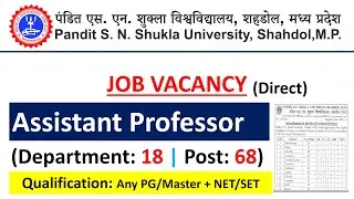 Assistant Professor Job in Pandit S N Sukla University | Teaching Job |