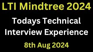 LTI Mindtree Todays Technical Interview Experience 2024 Batch | Pyhton Questions | 8th August 2024