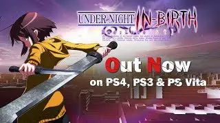 Under Night In-Birth EXE:Late[st] - Launch Trailer