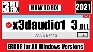 [𝟚𝟘𝟚𝟙]  Fix The Program Cant Start Because x3daudio1_3.dll is Missing Error Windows 10 64bit/32Bit